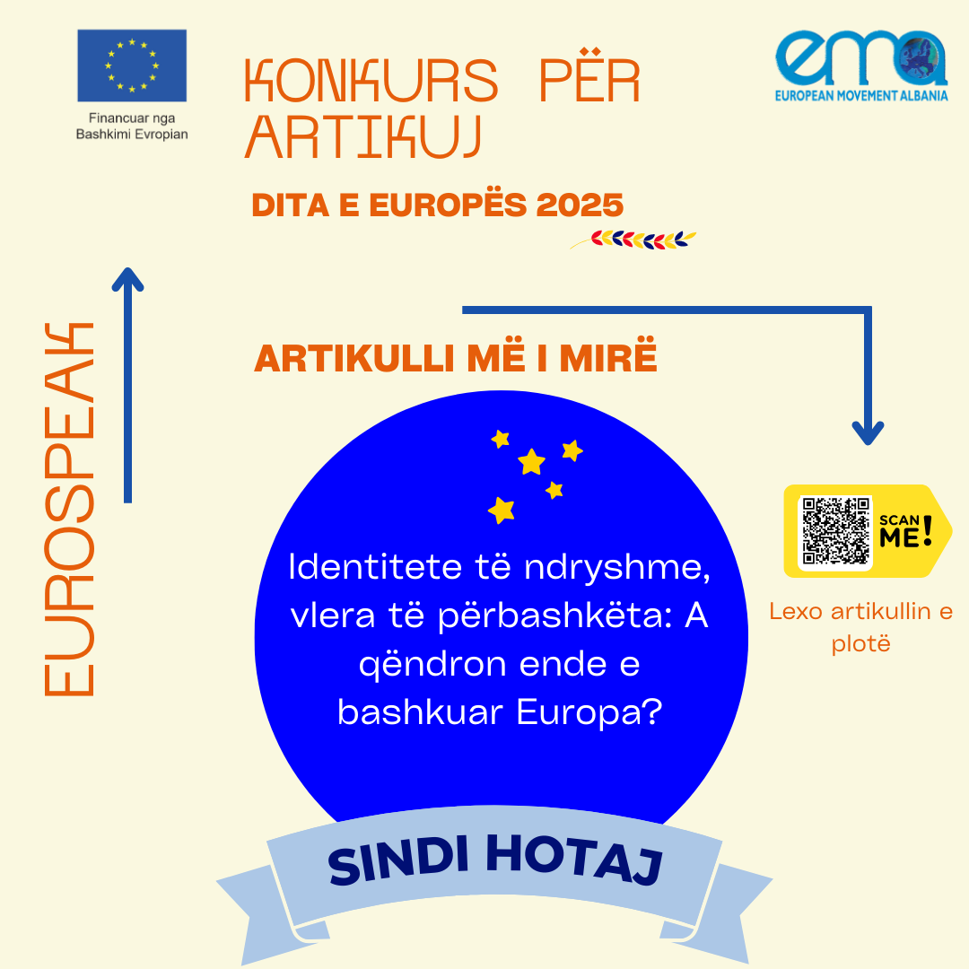 Identitete të ndryshme, vlera të përbashkëta: A qëndron ende e bashkuar Europa?